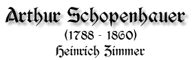 Arthur Schopenhauer, 1788-1860, von Heinrich Zimmer