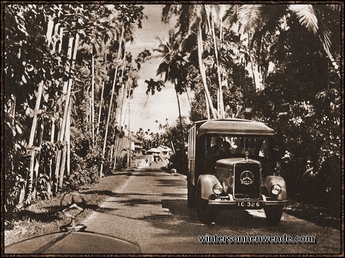 Auf den Straßen Ceylons begegnet man immer wieder dem Mercedesstern als
Beweis deutscher Qualitätsarbeit.