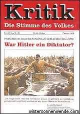Friedrich Christian 
Prinz zu Schaumburg-Lippe. War Hitler ein Diktator. Kritik, Stimme des Volkes, Heft
86.