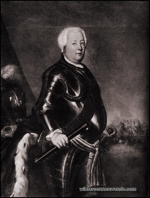 Friedrich Wilhelm I. von Preußen.