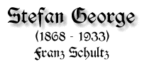 Stefan George, 1868-1933, von Franz Schultz