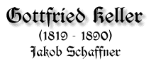 Gottfried Keller, 1819-1890, von Jakob Schaffner