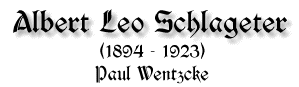 Albert Leo Schlageter, 1894 - 1923, von Paul Wentzcke