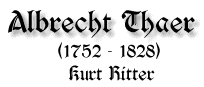 Albrecht Thaer, 1752-1828, von Kurt Ritter